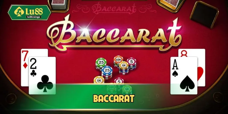 Baccarat – Bàn Đấu May Rủi, Hốt Tiền Cực Nhanh Tại LU88 Baccarat