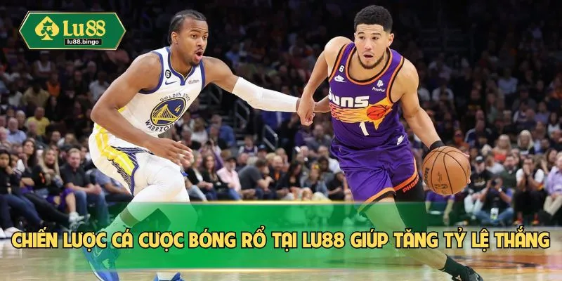 Cá Cược Bóng Rổ LU88 – Cập Nhật Kèo Nhanh, Chơi Đỉnh Chiến lược cá cược bóng rổ tại LU88 giúp tăng tỷ lệ thắng