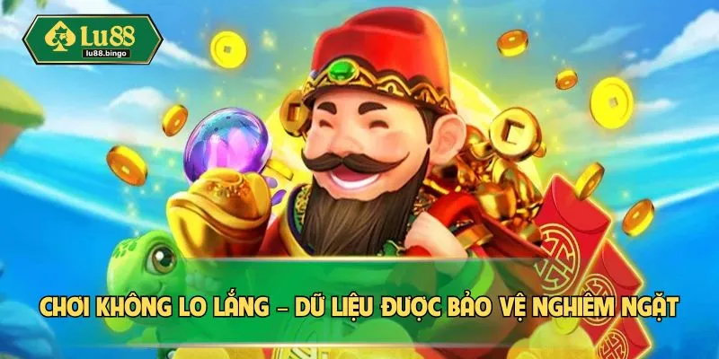 Bắn Cá Thần Tài – Chinh Phục Kho Báu Sâu Thẳm Biển Cả Chơi không lo lắng – dữ liệu được bảo vệ nghiêm ngặt