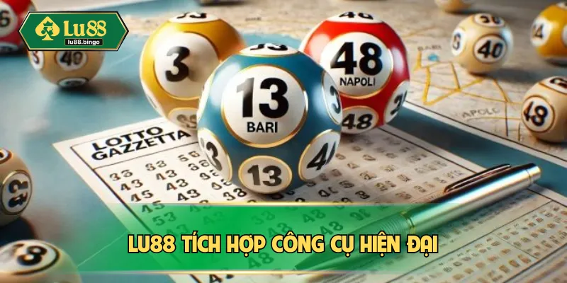 LU88 tích hợp công cụ hiện đại